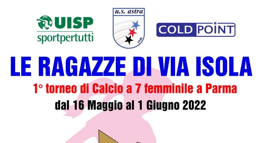 1° Torneo di Calcio a 7 femminile “Le ragazze di via Isola”